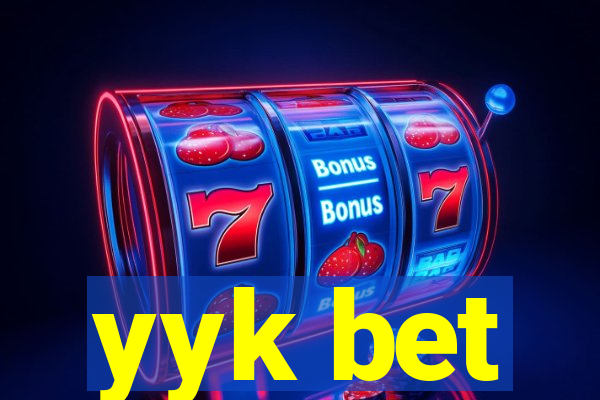 yyk bet